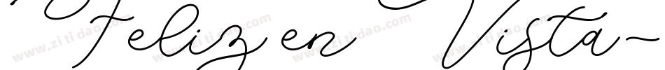 Feliz en Vista字体转换